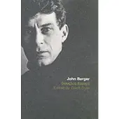 The Selected Essays of John Berger