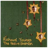 Ginza.se Youngs Richard: The Naive Shaman