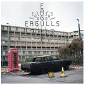 Pias Eagulls: Eagulls
