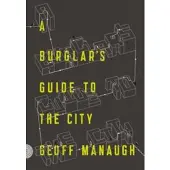 BOKUS Burglar's Guide to the City