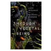 Through Vegetal Being