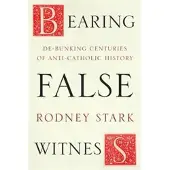 Bearing False Witness
