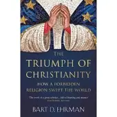 The Triumph of Christianity