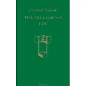 Till skuggornas lov