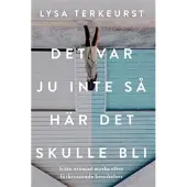 Det var ju inte så här det skulle bli