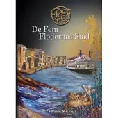 De Fem Flodernas Stad