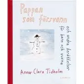 Pappan som försvann och andra berättelser barn och vuxna