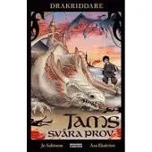 Tams svåra prov