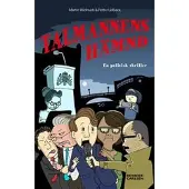 Talmannens hämnd : en politisk thriller