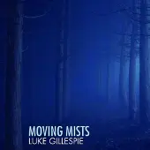 Ginza.se Gillespie Luke: Moving Mists