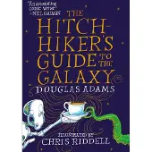 The Hitchhiker's Guide to the Galaxy: The Illustrated Edition