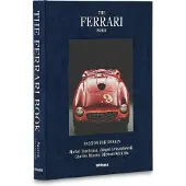 The Ferrari Book: Passion for Design