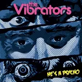 Ginza.se The Vibrators: He's a Psycho