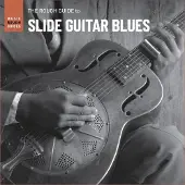 Ginza.se Rough Guide To Slide Guitar Blues