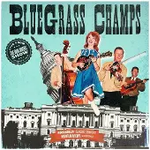 Ginza.se Bluegrass Champs: Bluegrass Champs/Live From...