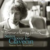 Brilliant Sadelli Federico Maria: Suites Pour Le Clavecin
