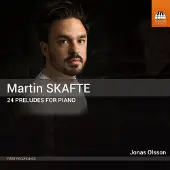 OUTHERE Skafte Martin: 24 Preludes For Piano