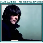 Konkurrent Marc Carroll: All Wrongs Reversed