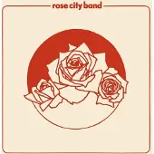 Konkurrent Rose City Band: Rose City Band