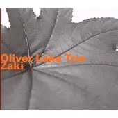 Ginza.se Oliver Lake Trio: Zaki