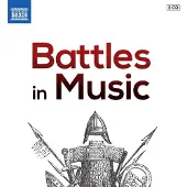 Naxos Battles In Music