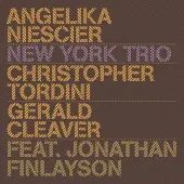 Ginza.se Niescier Angelika: New York Trio