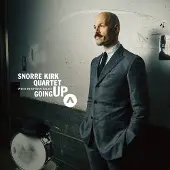 Ginza.se Kirk Snorre Quartet & Stephen Riley: Going Up