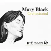 Music&Words Black Mary: Mary Black Orchestrated