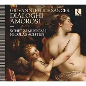 Ginza.se Sances Giovanni Felice: Dialoghi Amorosi