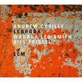 OUTHERE Cyrille Andrew/W L Smith / B Frisell: Lebroba