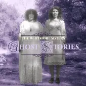 Ginza.se Whitmore Sisters: Ghost Stories