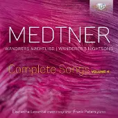 Ginza.se Medtner: Wandrers Nachtlied - Complete Songs 4