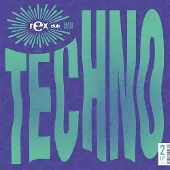 Pias Rex Club Techno: Rex Club Techno