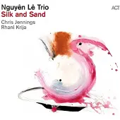 Ginza.se Nguyên Lê Trio: Silk And Sand