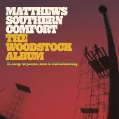 Ginza.se Matthews Southern Comfort: The Woodstock Album
