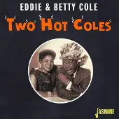 Import Cole Eddie & Betty: Two Hot Coles