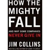 How the Mighty Fall