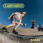 Import Lagwagon: Railer