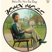 Sonic Holt John: Before The Next Teardrop