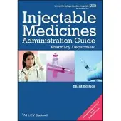 UCL Hospitals Injectable Medicines Administration Guide