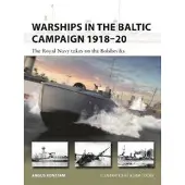 Warships in the Baltic Campaign 1918–20