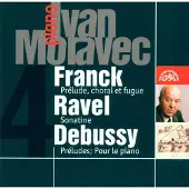 OUTHERE Moravec Ivan: Franck/Ravel/Debussy Piano Works