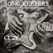 Ginza.se Song Keepers: A Music Maker Anthology