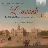 Brilliant Dussek: Complete Piano Sonatas Vol 10