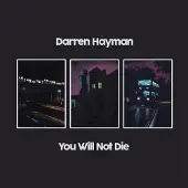 Ginza.se Hayman Darren: You Will Not Die