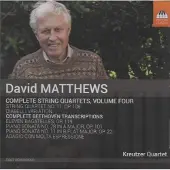 OUTHERE Matthews David: Complete String Quartets Vol 4