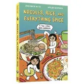 Noodles, Rice, And Everything Spice