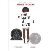 THE HATE YOU GIVE