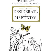 Desiderata of Happiness