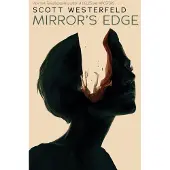 Mirror's Edge (Impostors, Book 3): Volume 3